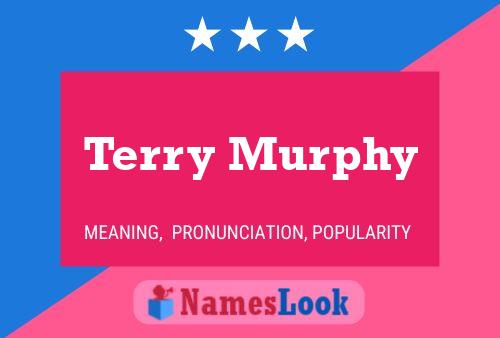 Terry Murphy 名字海报