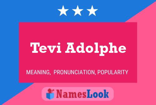 Tevi Adolphe 名字海报