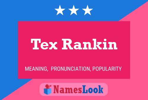 Tex Rankin 名字海报