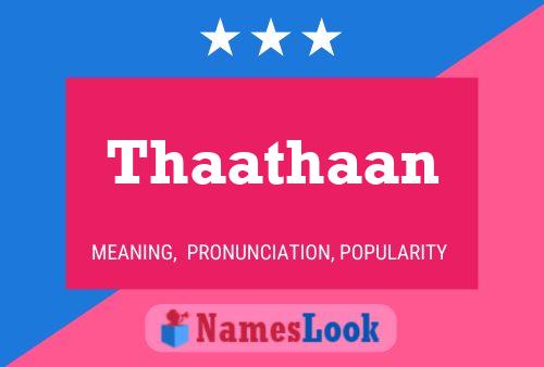 Thaathaan 名字海报