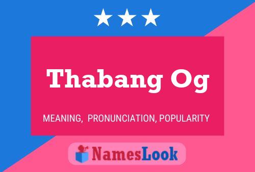 Thabang Og 名字海报