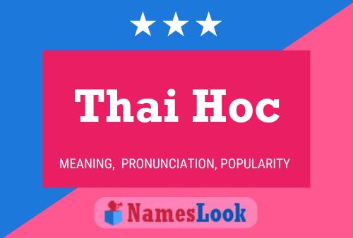 Thai Hoc 名字海报