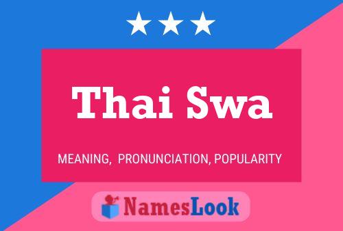 Thai Swa 名字海报