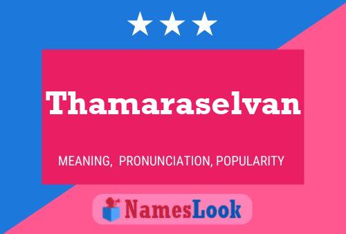 Thamaraselvan 名字海报