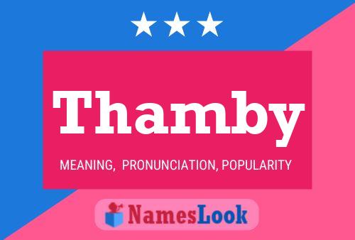 Thamby 名字海报