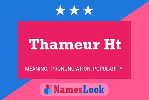 Thameur Ht 名字海报