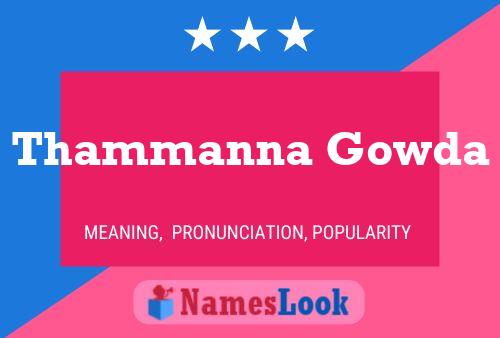 Thammanna Gowda 名字海报