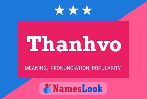 Thanhvo 名字海报