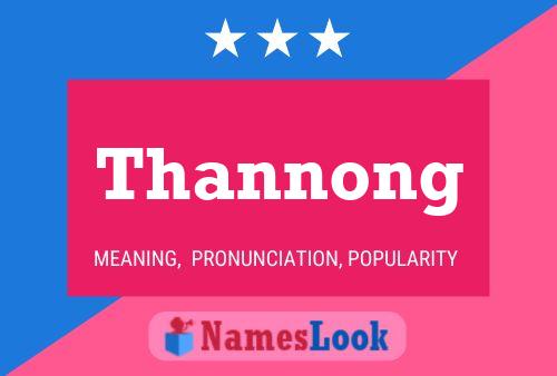 Thannong 名字海报