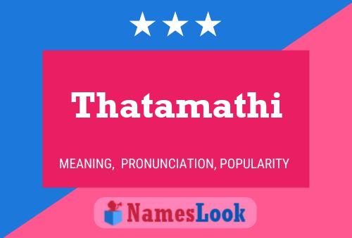 Thatamathi 名字海报