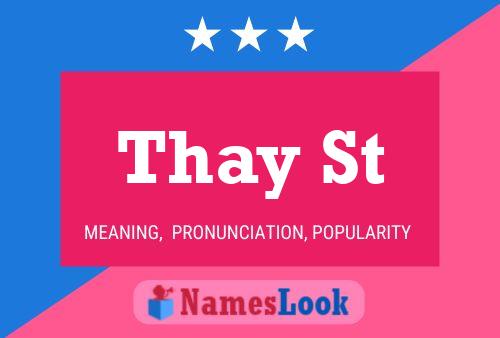 Thay St 名字海报