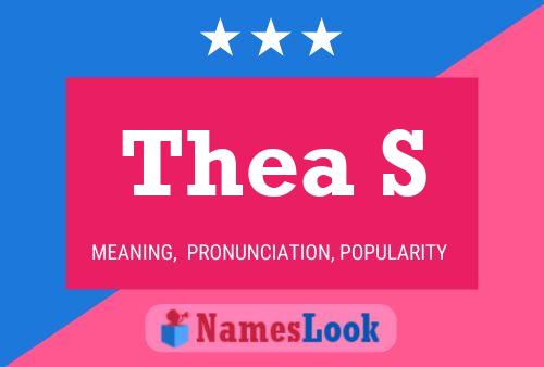 Thea S 名字海报