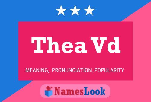 Thea Vd 名字海报