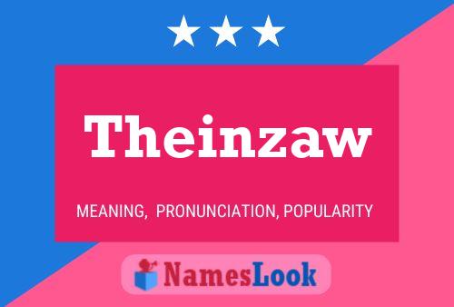 Theinzaw 名字海报