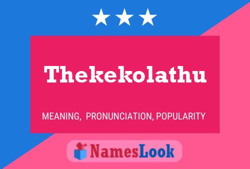 Thekekolathu 名字海报