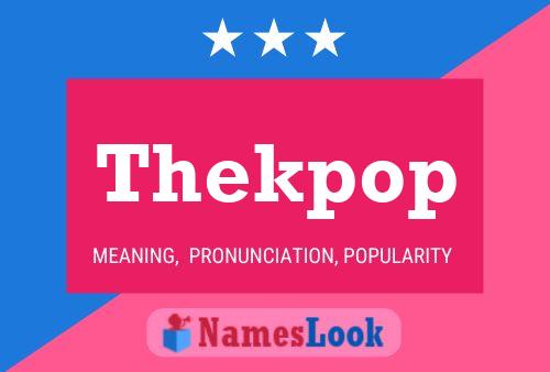 Thekpop 名字海报