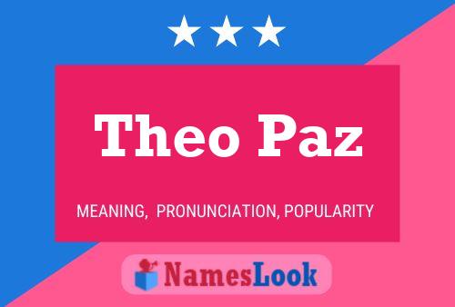 Theo Paz 名字海报