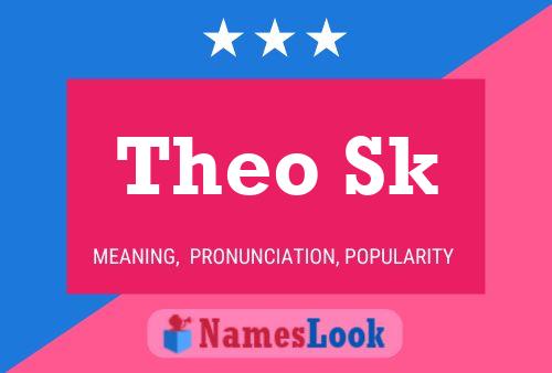 Theo Sk 名字海报