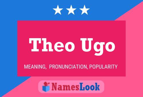 Theo Ugo 名字海报