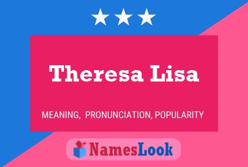 Theresa Lisa 名字海报