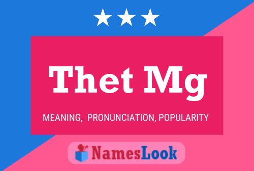 Thet Mg 名字海报