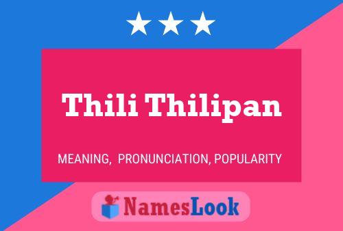 Thili Thilipan 名字海报