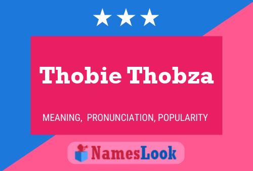 Thobie Thobza 名字海报