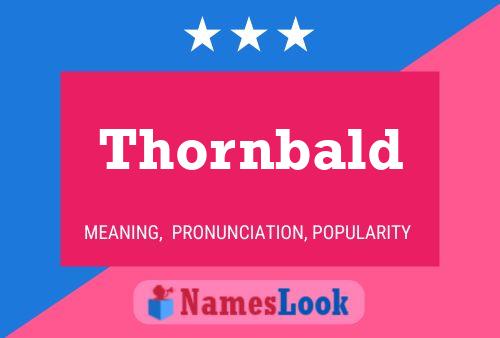 Thornbald 名字海报