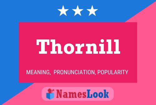 Thornill 名字海报