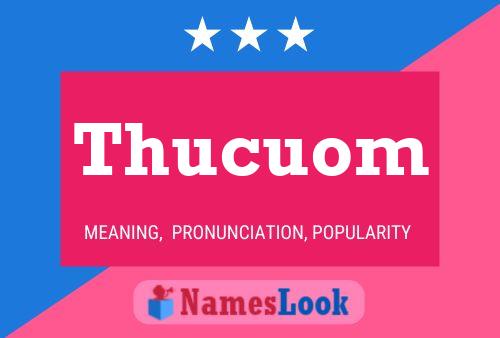 Thucuom 名字海报