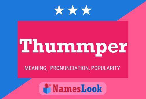 Thummper 名字海报