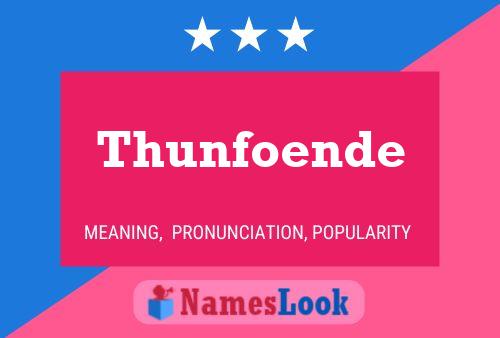 Thunfoende 名字海报