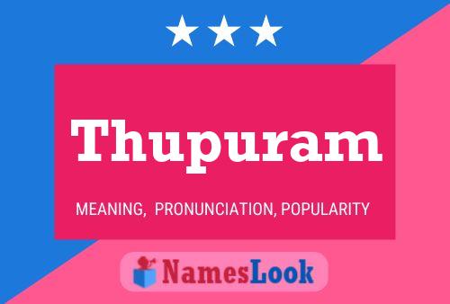 Thupuram 名字海报