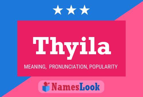 Thyila 名字海报