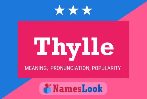 Thylle 名字海报