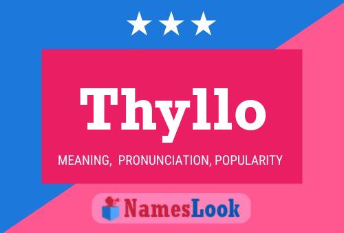 Thyllo 名字海报