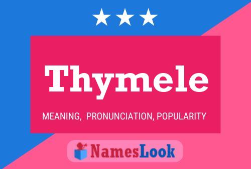 Thymele 名字海报