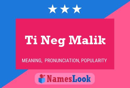 Ti Neg Malik 名字海报