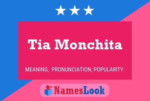 Tia Monchita 名字海报