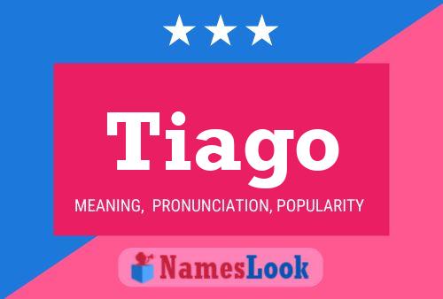 Tiago 名字海报