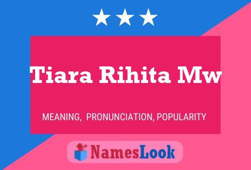 Tiara Rihita Mw 名字海报