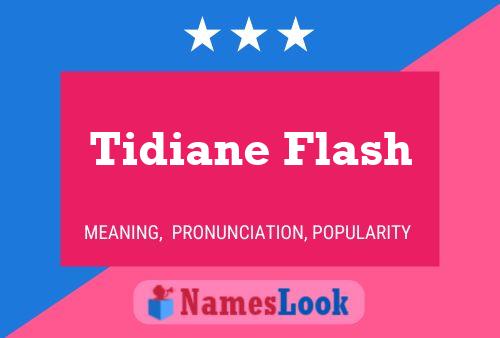 Tidiane Flash 名字海报