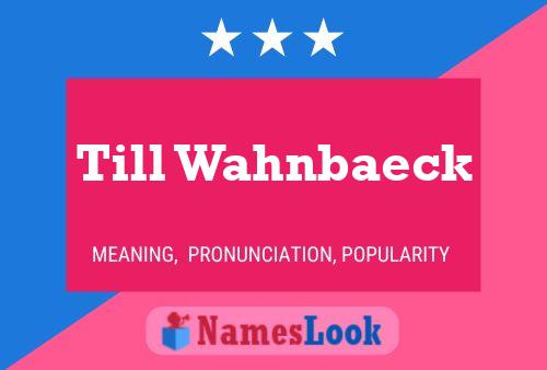 Till Wahnbaeck 名字海报