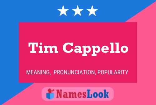 Tim Cappello 名字海报