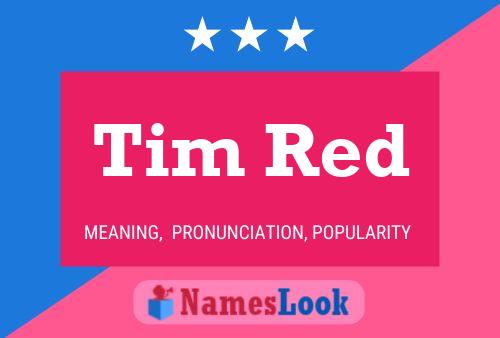 Tim Red 名字海报