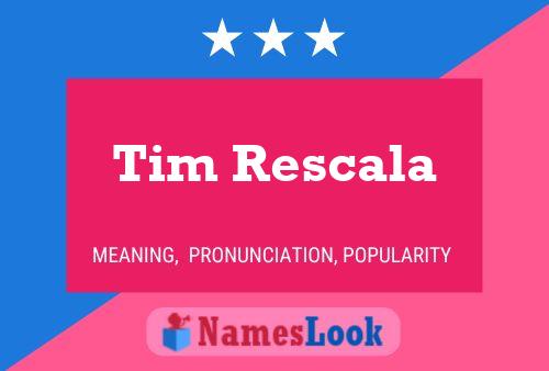 Tim Rescala 名字海报