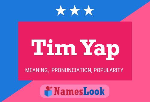 Tim Yap 名字海报