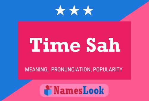 Time Sah 名字海报