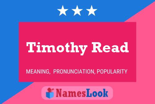 Timothy Read 名字海报