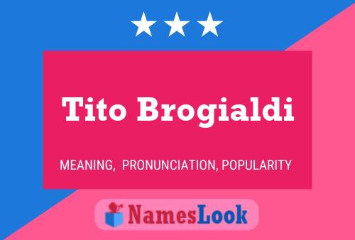 Tito Brogialdi 名字海报